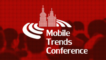 Mobile Trends Conference 2016 – relacja Krzysztofa